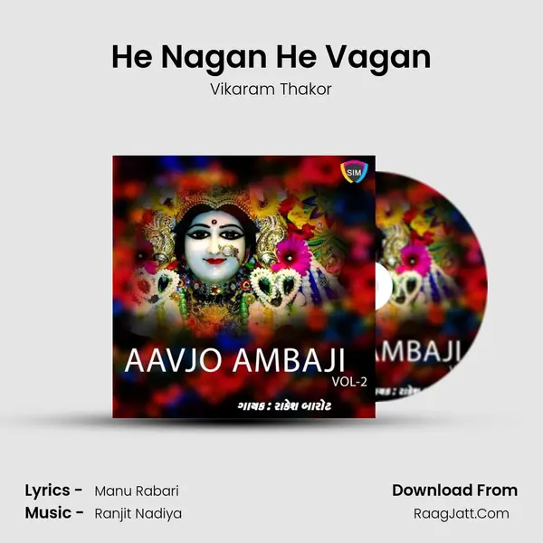 He Nagan He Vagan MP3 Song by Vikaram Thakor Cover