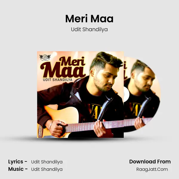 Meri Maa MP3 Song by Udit Shandilya Cover
