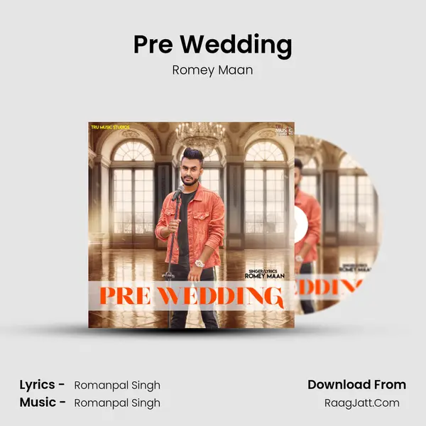 Pre Wedding - Romey Maan