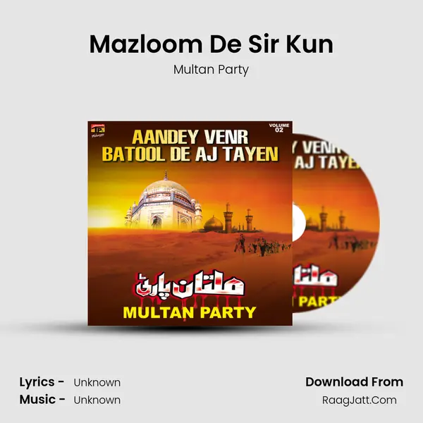 Mazloom De Sir Kun MP3 Song by Multan Party Cover