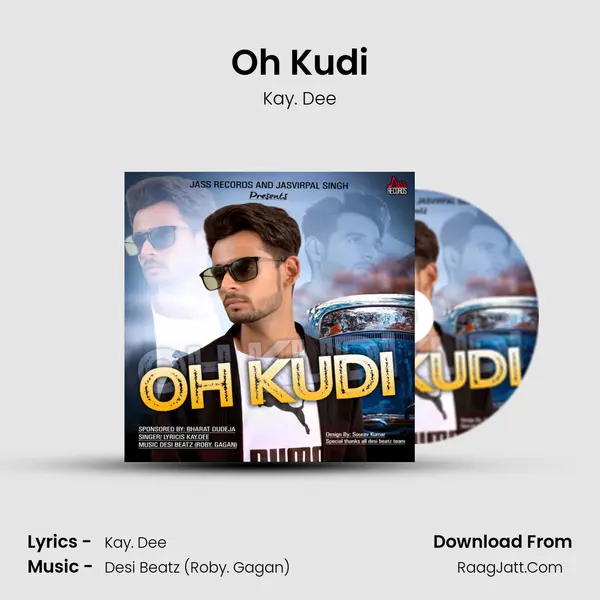 Oh Kudi - Kay. Dee