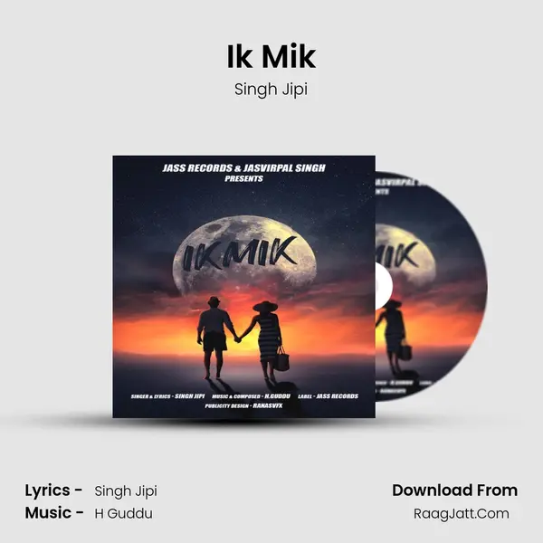Ik Mik MP3 Song by Singh Jipi Cover