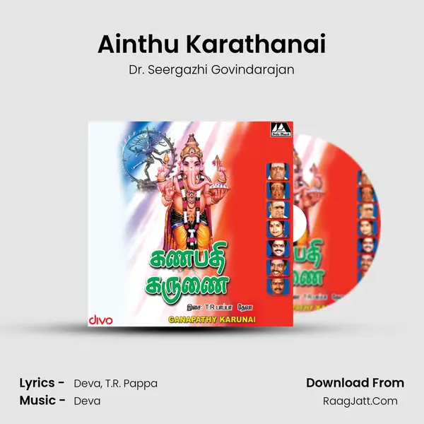 Ainthu Karathanai MP3 Song by Dr. Seergazhi Govindarajan Cover