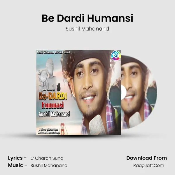 Be Dardi Humansi mp3 song