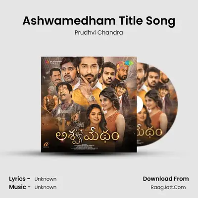 Ashwamedham Title Song MP3 Song by Prudhvi Chandra Cover