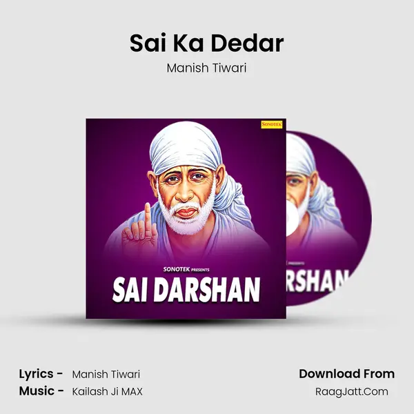 Sai Ka Dedar MP3 Song by Manish Tiwari Cover