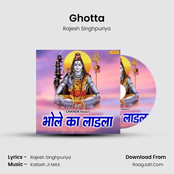 Ghotta MP3 Song by Rajesh Singhpuriya Cover