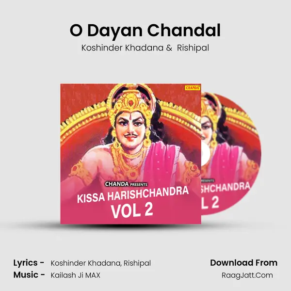 O Dayan Chandal MP3 Song by Koshinder Khadana Cover
