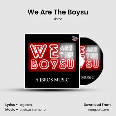 We Are The Boysu MP3 Song by Jbros Cover