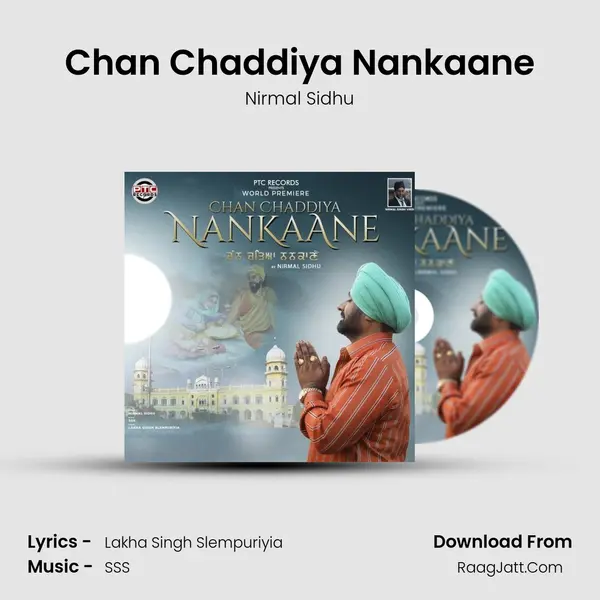 Chan Chaddiya Nankaane - Nirmal Sidhu