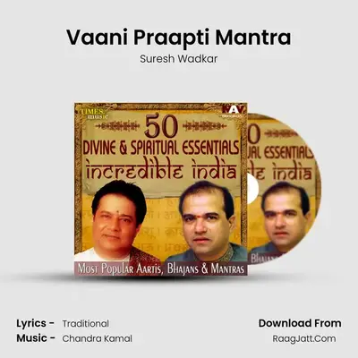 Vaani Praapti Mantra MP3 Song by Suresh Wadkar Cover