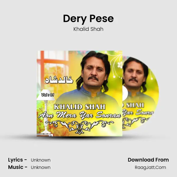Dery Pese MP3 Song by Khalid Shah Cover