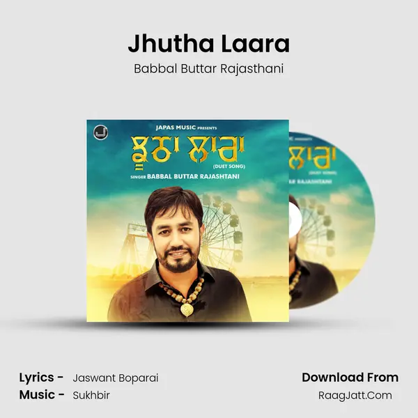 Jhutha Laara - Babbal Buttar Rajasthani