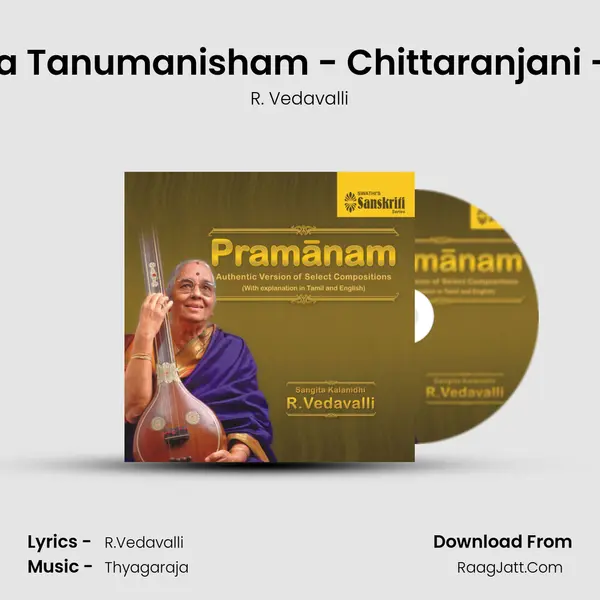 Nada Tanumanisham - Chittaranjani - Adi MP3 Song by R. Vedavalli Cover