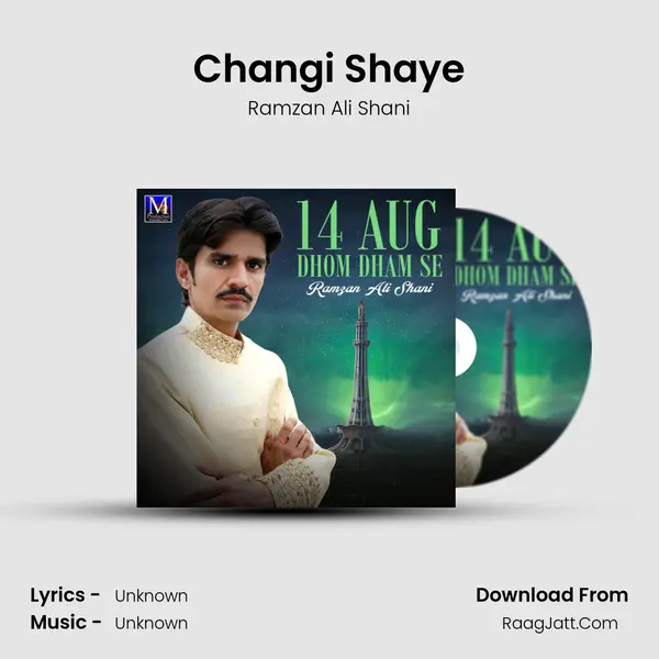 Changi Shaye MP3 Song by Ramzan Ali Shani Cover