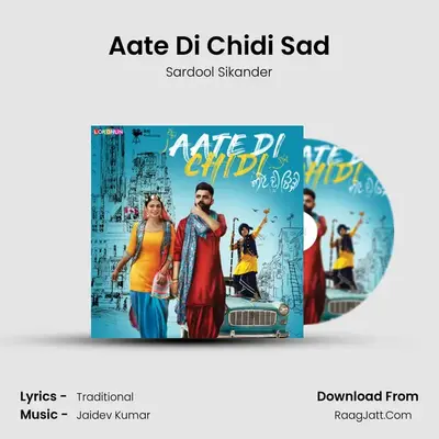 Aate Di Chidi Sad MP3 Song by Sardool Sikander Cover