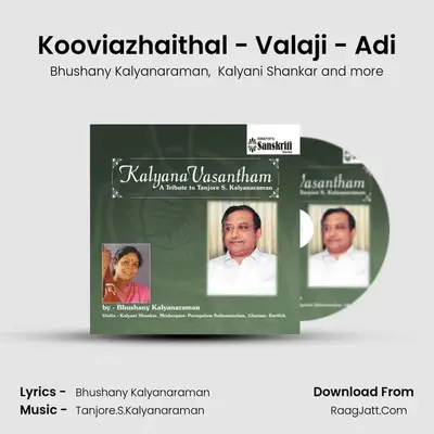 Kooviazhaithal - Valaji - Adi MP3 Song by Bhushany Kalyanaraman Cover