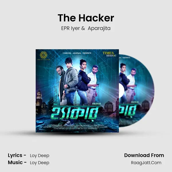 The Hacker MP3 Song by EPR Iyer Cover