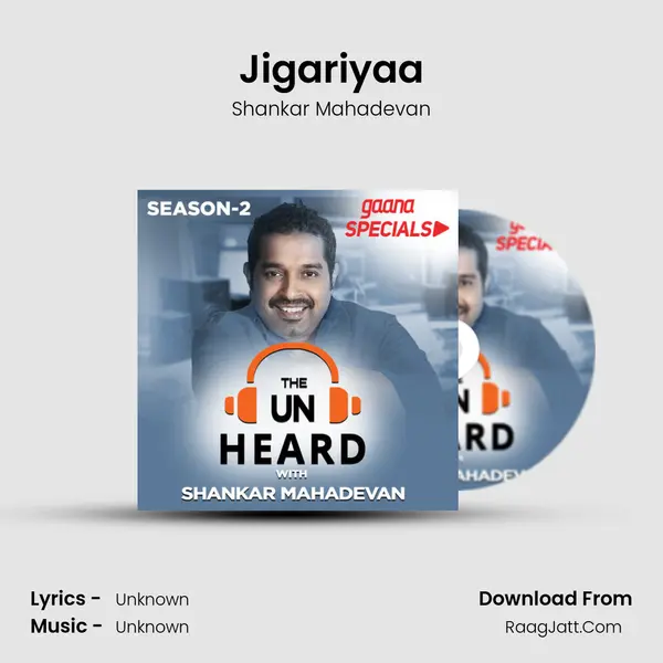 Jigariyaa MP3 Song by Shankar Mahadevan Cover