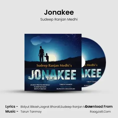 Jonakee MP3 Song by Sudeep Ranjan Medhi Cover