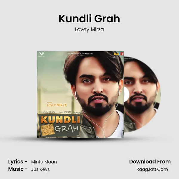 Kundli Grah MP3 Song by Lovey Mirza Cover