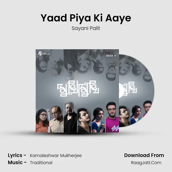 Yaad Piya Ki Aaye MP3 Song by Sayani Palit Cover