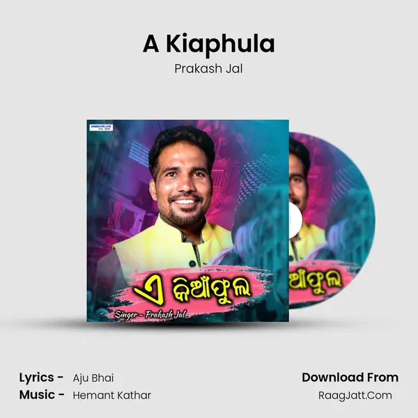 A Kiaphula - Prakash Jal