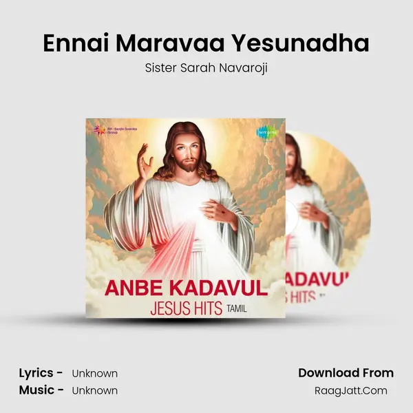 Ennai Maravaa Yesunadha Cover