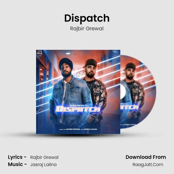 Dispatch mp3 song