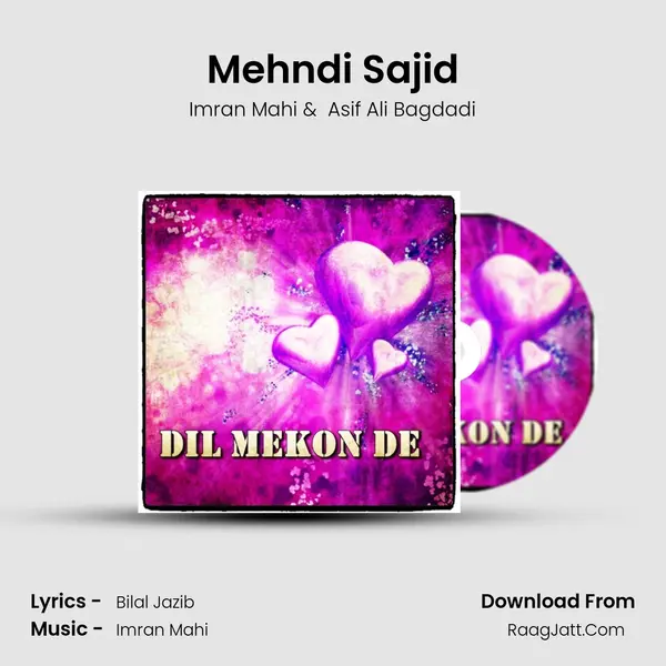 Mehndi Sajid MP3 Song by Imran Mahi Cover