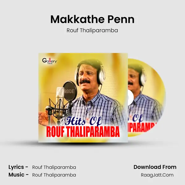 Makkathe Penn MP3 Song by Rouf Thaliparamba Cover