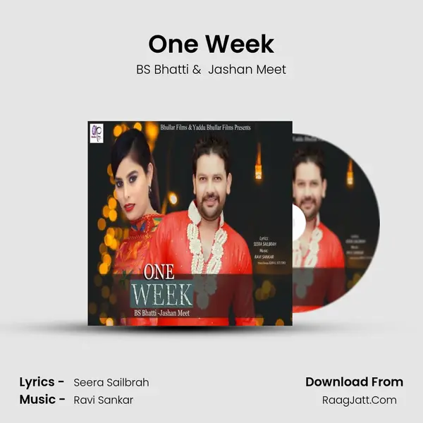 One Week MP3 Song by BS Bhatti Cover