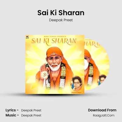 Sai Ki Sharan MP3 Song by Deepak Preet Cover