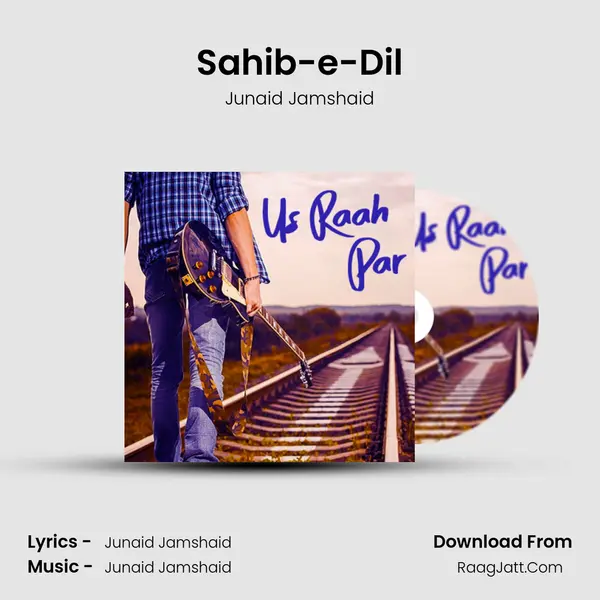 Sahib-e-Dil mp3 song