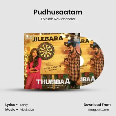 Pudhusaatam MP3 Song by Anirudh Ravichander Cover