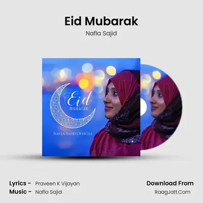 Eid Mubarak - Nafla Sajid