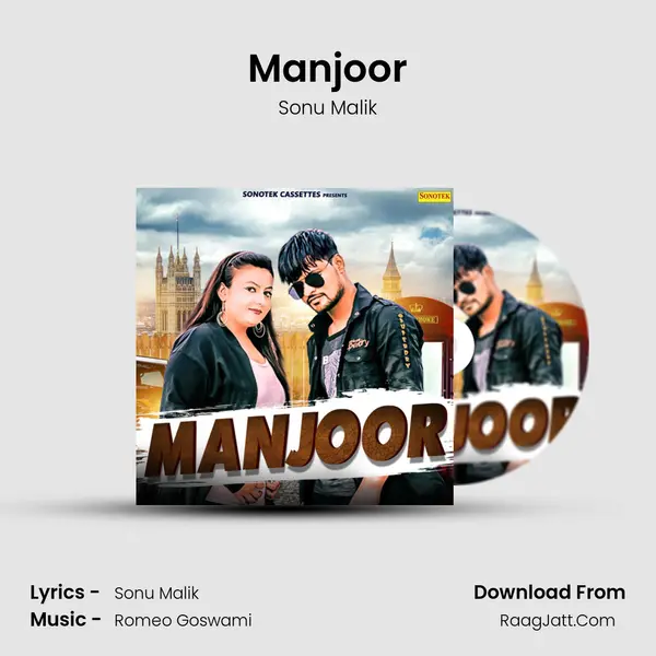 Manjoor MP3 Song by Sonu Malik Cover