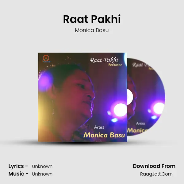 Raat Pakhi mp3 song