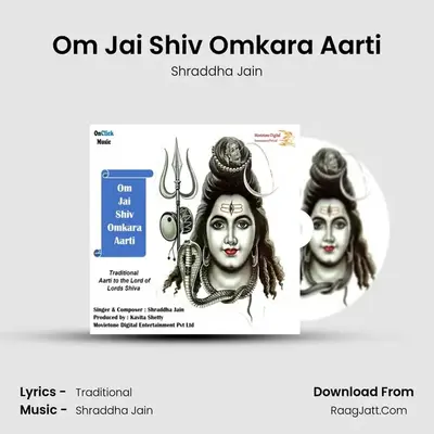 Om Jai Shiv Omkara Aarti MP3 Song by Shraddha Jain Cover