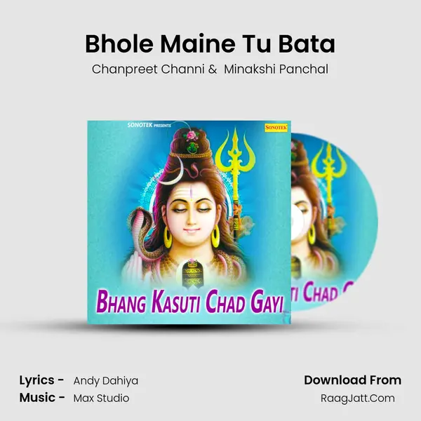 Bhole Maine Tu Bata MP3 Song by Chanpreet Channi Cover