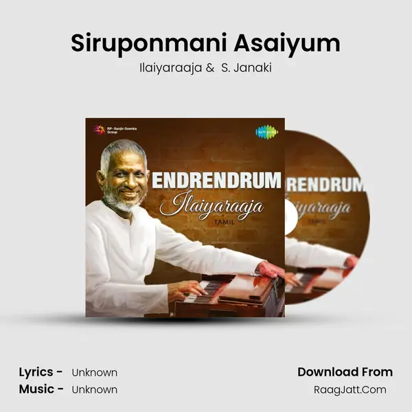 Siruponmani Asaiyum MP3 Song by Ilaiyaraaja Cover