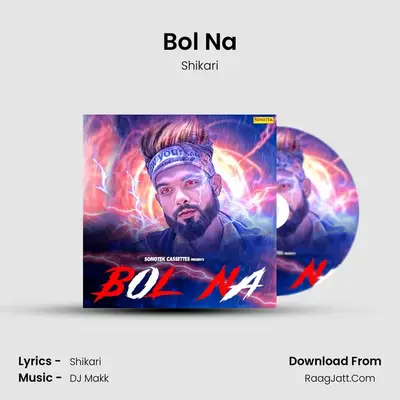 Bol Na MP3 Song by Shikari Cover