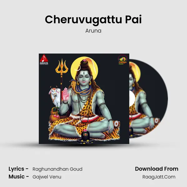Cheruvugattu Pai MP3 Song by Aruna Cover