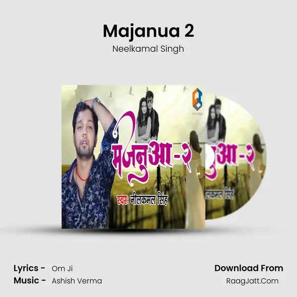 Majanua 2 - Neelkamal Singh