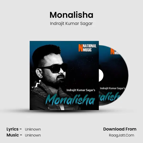 Monalisha - Single - Indrajit Kumar Sagar