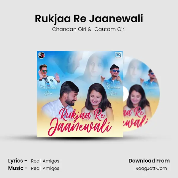 Rukjaa Re Jaanewali MP3 Song by Chandan Giri Cover