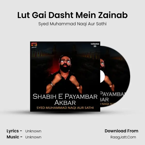 Lut Gai Dasht Mein Zainab MP3 Song by Syed Muhammad Naqi Aur Sathi Cover