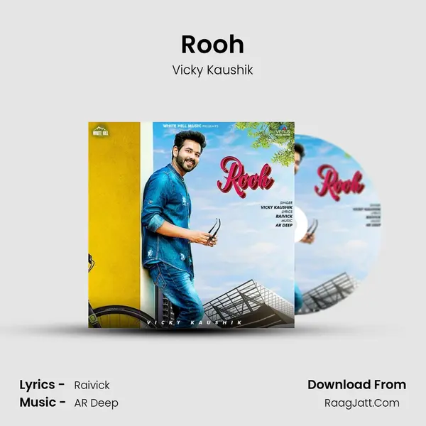 Rooh - Vicky Kaushik