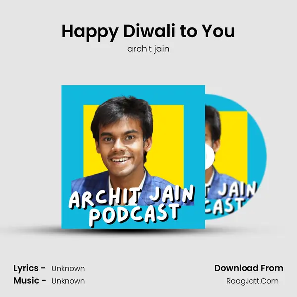 Happy Diwali to You MP3 Song by archit jain Cover