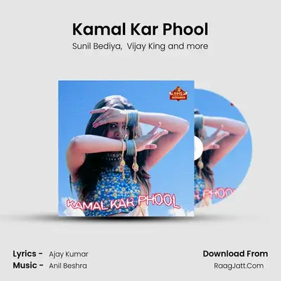 Kamal Kar Phool mp3 song